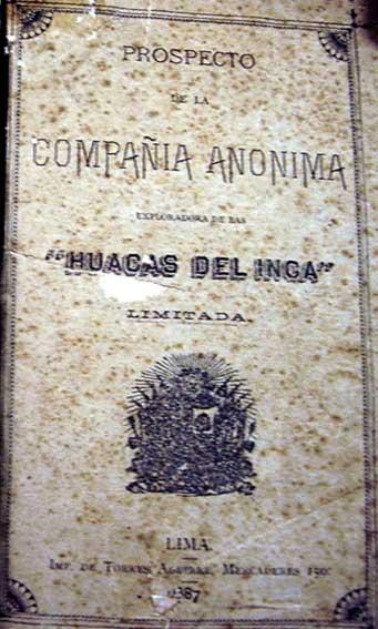 Augusto R Berns “Compañia Anónima Limitada Huacas del Inca”